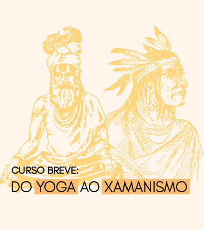 Curso de Yoga ao Xamanismo começa em agosto