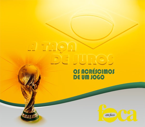 A taça de juros